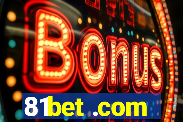 81bet .com